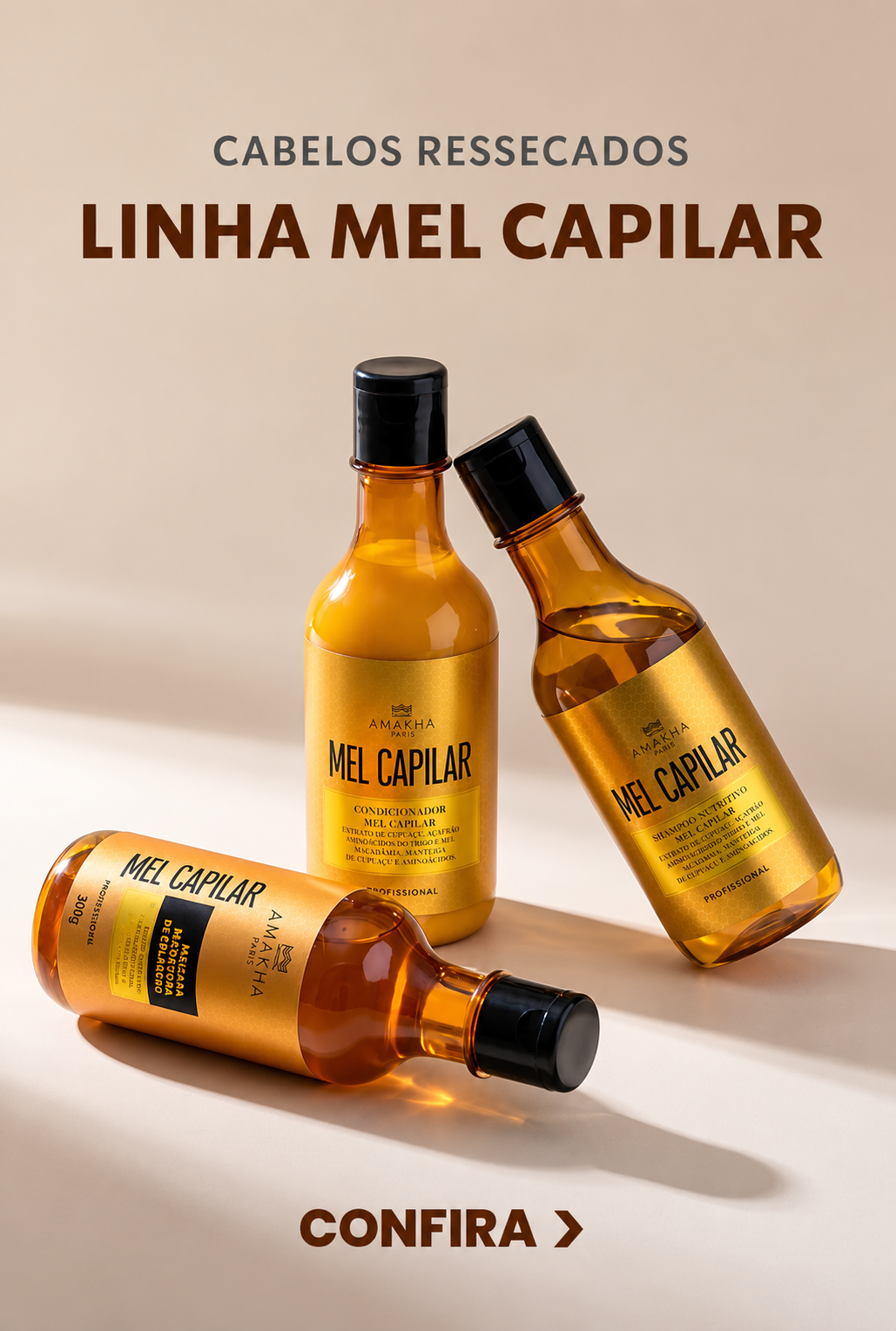 Cabelos ressecados — Linha Mel Capilar